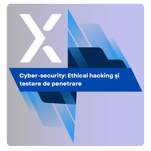 certificat digital Cyber-security: Ethical hacking și testare de penetrare